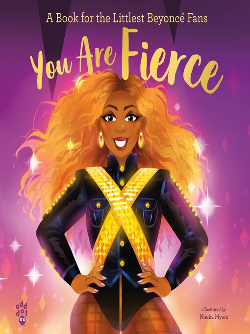 Title details for You Are Fierce by Odd Dot - Available